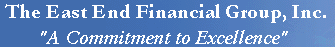 The East End Financial Group, Inc